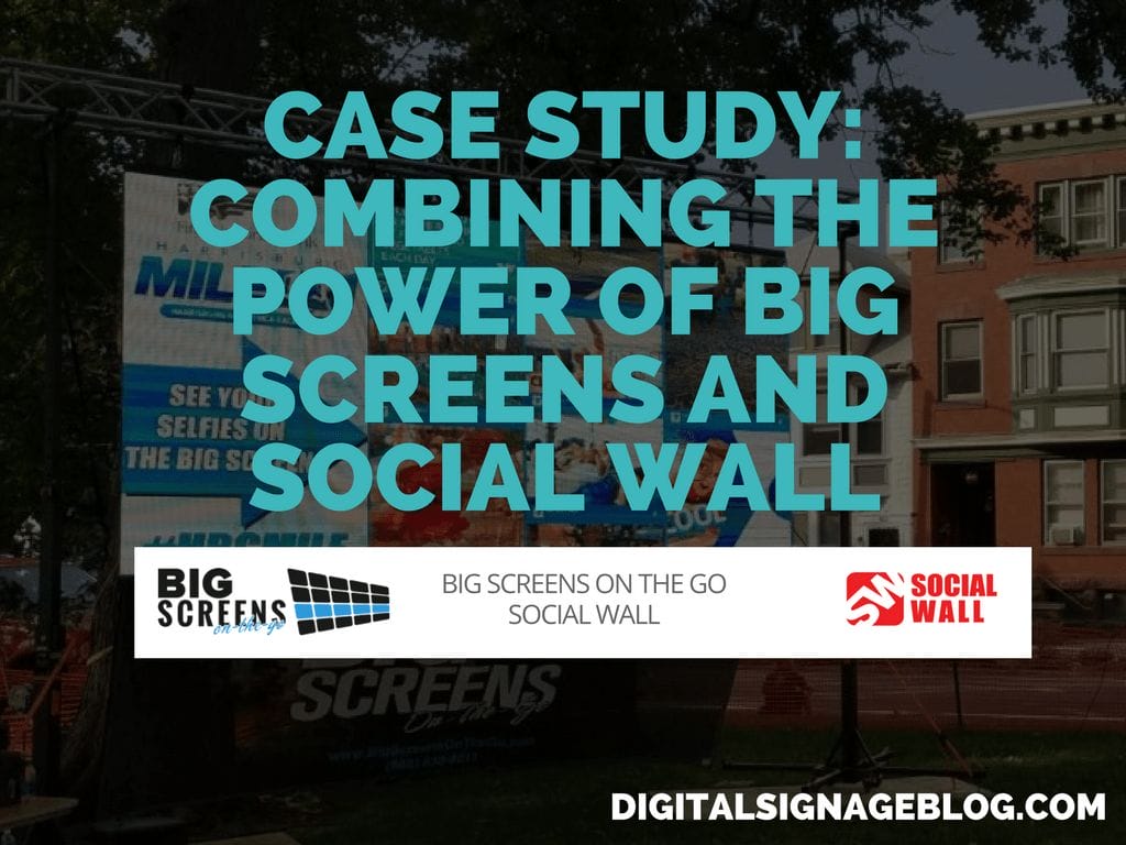 CASE STUDY- COMBINING THE POWER OF BIG SCREENS AND SOCIAL WALL