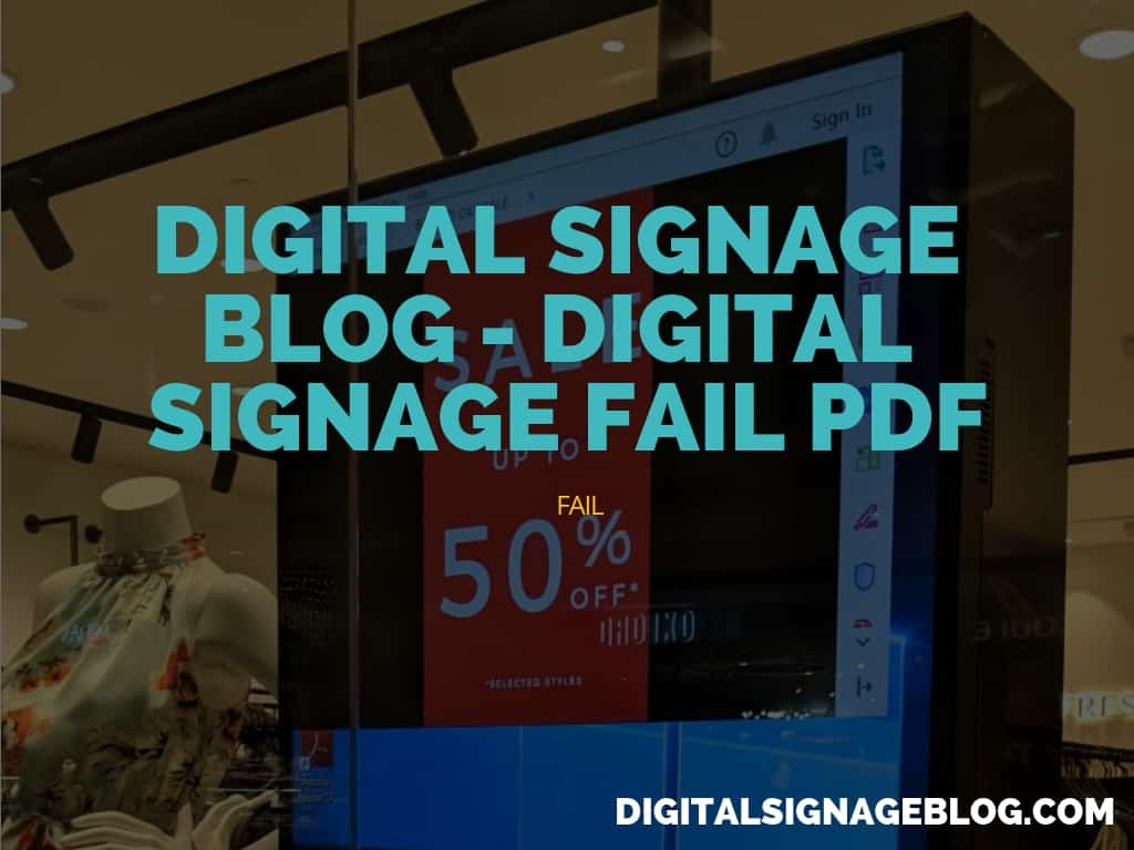 Digital Signage Blog - Digital Signage Fail - PDF header