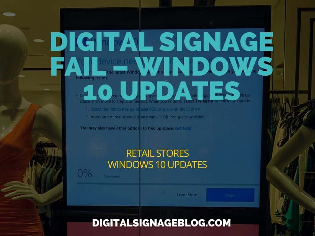 Digital Signage Blog - Fail Windows 10 Updates header