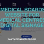 MEDICAL BOARDS WEBSITE FOR MEDICAL CENTRES DIGITAL SIGNAGE